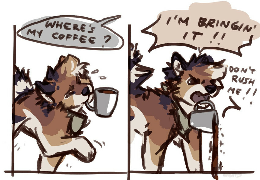 A dog in feral form trying to carry coffe with their mouth, but spilling everything when they open it to talk. Comic.