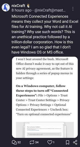 Microsoft Connected Experiences means they collect your Word and Excel files for AI training. Why not call it AI training? Why use such words? This is an unethical practice followed by a trillion-dollar corporation. How is this even legal? I am so glad that I don’t have Windows OS or MS office.