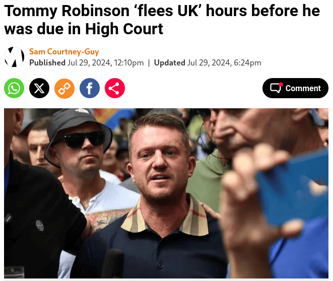 Mirror Article: "Tommy Robinson ‘flees UK’ hours before he was due in High Court"